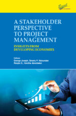 A Stakeholder Perspective to Project Management-Insights from Developing Economies (Edition1)