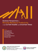 Business Perspectives in Reviving Workforce Productivity in the Current Volatile and Uncertain Time