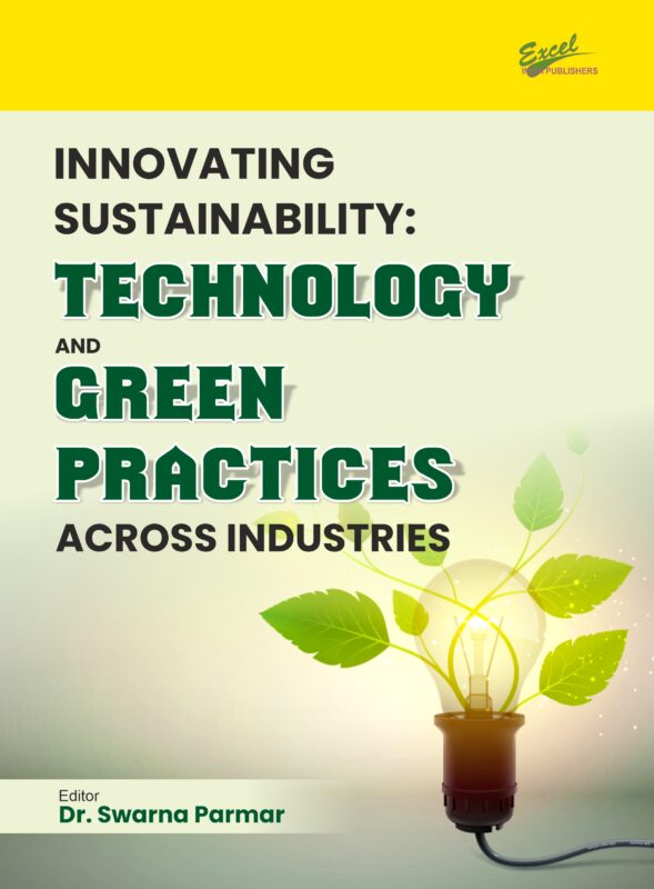 Innovating Sustainability: Technology and Green Practices Across Industries