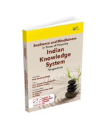 Resilience and Mindfulness in Times of Polycrisis: Indian Knowledge System Perspectives - Image 3