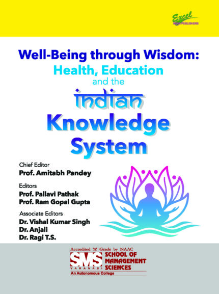 Well-being through Wisdom: Health, Education and the Indian Knowledge System