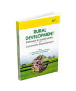 Rural Development:  Pathways to Sustainability and Community Empowerment - Image 3