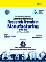 International Conference on Current and Futuristic Research Trends in Manufacturing (CFRTM-2025)