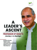 A Leader’s Ascent: Professor KP Singh’s Journey in the Spotlight
