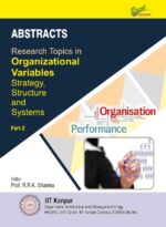 Abstracts: Research Topics in Organizational Variables Strategy, Structure and Systems PART 2 (Edition1)