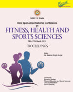 UGC Sponsored National Conference on Fitness, Health and Sports Sciences PROCEEDINGS (Edition1)