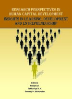 RESEARCH PERSPECTIVES IN HUMAN CAPITAL DEVELOPMENT: INSIGHTS IN LEARNING, DEVELOPMENT AND ENTREPRENEURSHIP (Edition1)