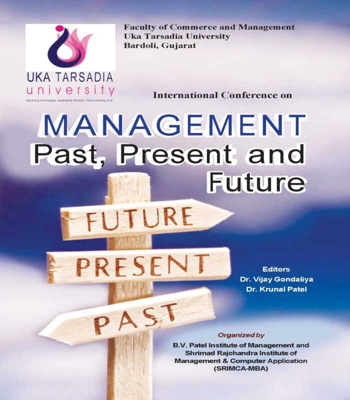 International Conference on Management: Past, Present and Future (Edition1)
