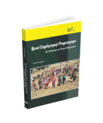 Rural Employment Programmes: An Antidote to Rural Migration (Edition1) - Image 3