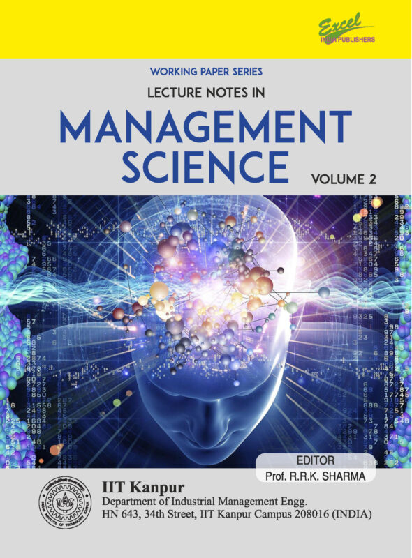 Working Paper Series Lecture Notes in Management Science Vol 2 (Edition1)