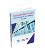 Sustainable Librarianship: Reimagining and Reengineering Libraries (Edition1) - Image 3