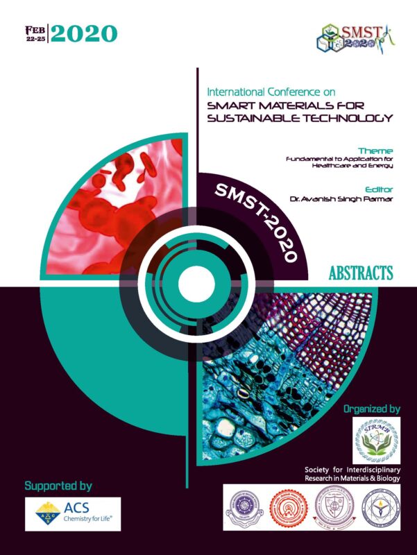 INTERNATIONAL CONFERENCE ON SMART MATERIALS FOR SUSTAINABLE TECHNOLOGY SMST 2020 (Edition1)