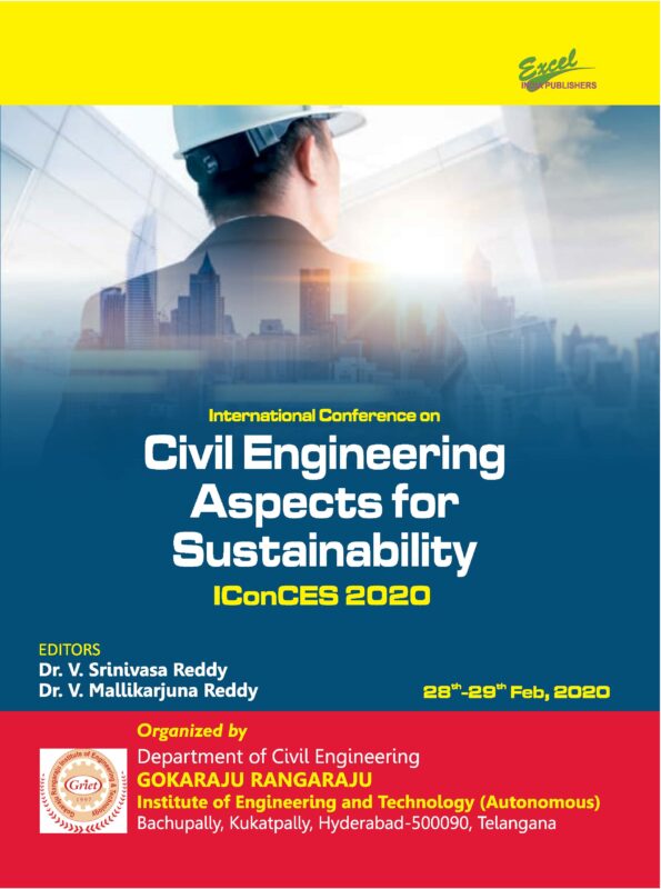 PROCEEDINGS OF INTERNATIONAL CONFERENCE ON CIVIL ENGINEERING ASPECTS FOR SUSTAINABILITY (Edition1)