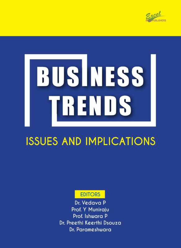 BUSINESS TRENDS: ISSUES AND IMPLICATIONS (Edition1)