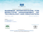 International Conference on Business Interventions for Effective Management of Technology and Innovation (Edition1)