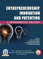 Entrepreneurship, Innovation and Patenting: A Developmental Strategy (Edition1)
