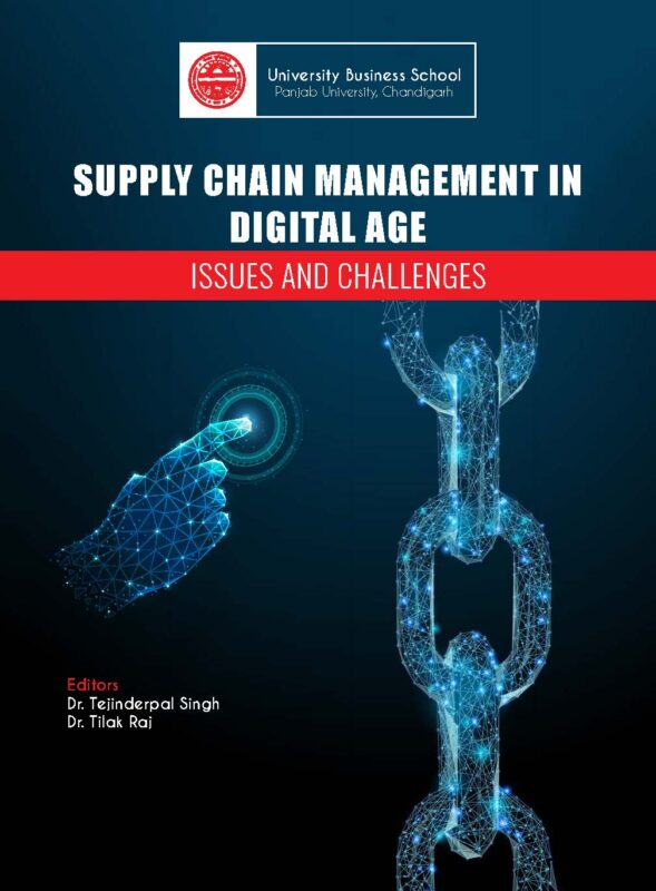Supply Chain Management in the Digital Age: Issues and Challenges (Edition1)