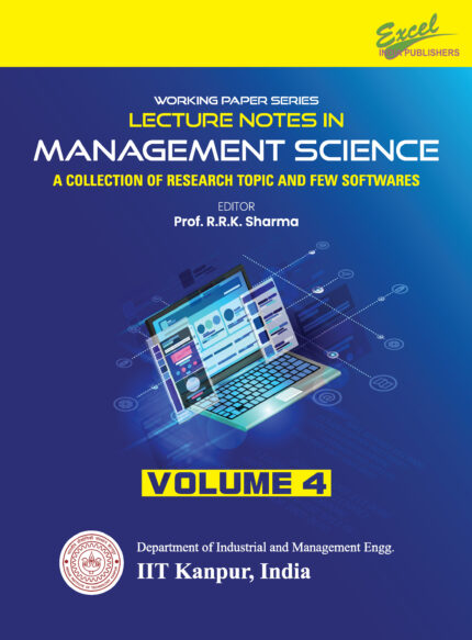 Working Paper Series: Lecture Notes in MANAGEMENT SCIENCE (Edition1)