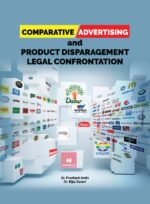 Comparative Advertising and Product Disparagement Legal Confrontation (Edition1)