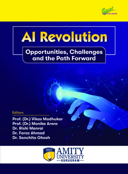 AI Revolution: Opportunities, Challenges, and the Path Forward