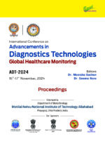 Advancements in Diagnostic Technologies: Global Healthcare Monitoring – 2024 (ADT-2024)