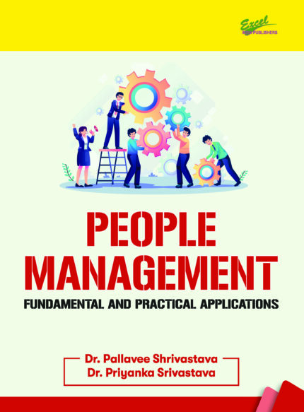 People Management: Fundamental and Practical Applications
