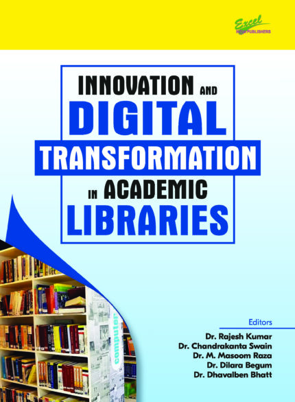 Innovation and Digital Transformation in Academic Libraries