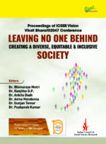 Proceedings of ICSSR Vision Viksit Bharat@2047 Conference: Leaving No One Behind: Creating a Diverse, Equitable & Inclusive Society