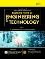 Proceedings of International Conference on Emerging Vistas of Engineering & Technology