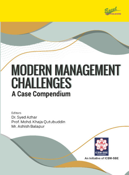 Modern Management Challenges: A Case Compendium (EditionI)