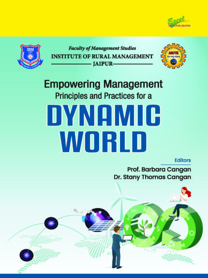 Empowering Management—Principles and Practices for a Dynamic World