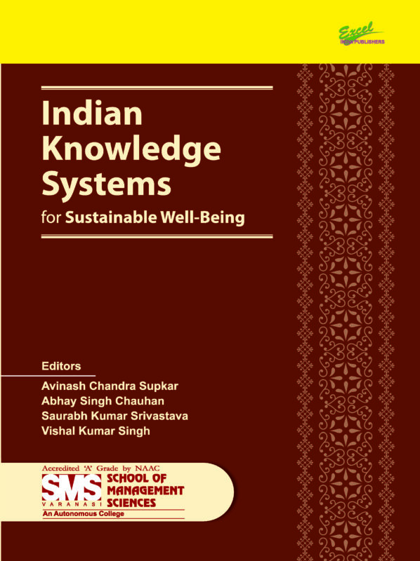 Indian Knowledge Systems for Sustainable Well-Being