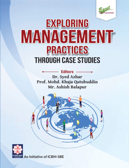 Exploring Management Practices through Case Studies