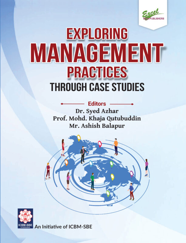 Exploring Management Practices through Case Studies