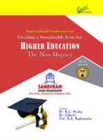 International Conference on "Creating a Sustainable Lens for Higher Education: The New Urgency Editors
