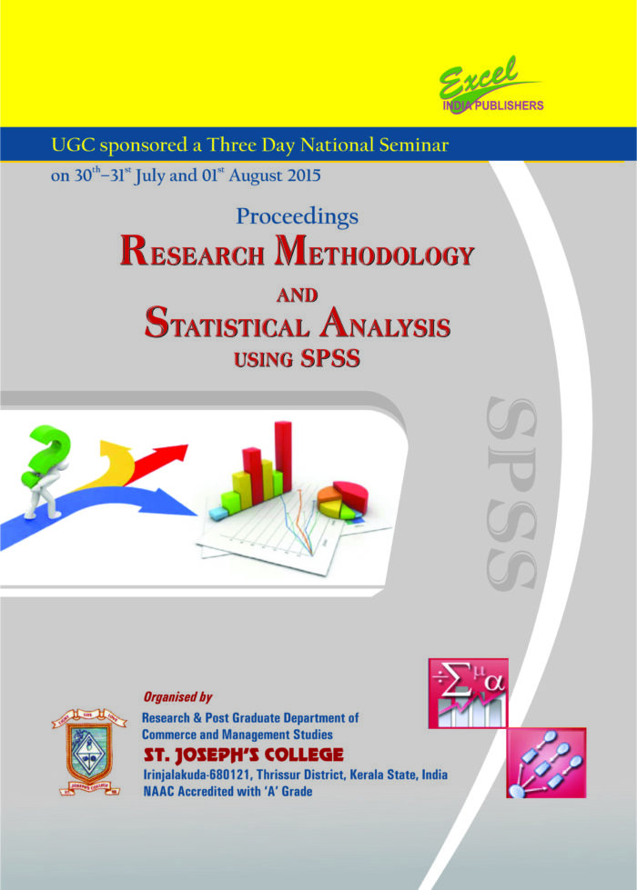 Research Methodology and Statistical Analysis using SPSS
