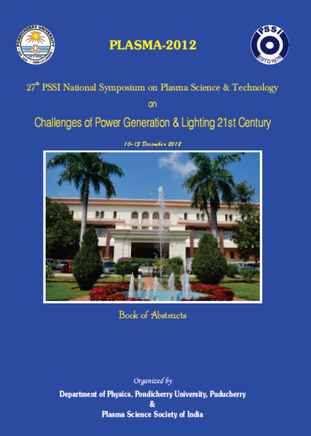 b7 (1) 27th PSSI National Symposium on Plasma Science & Technology on Challenges of Power Generation & Lighting 21st Century - Image 1