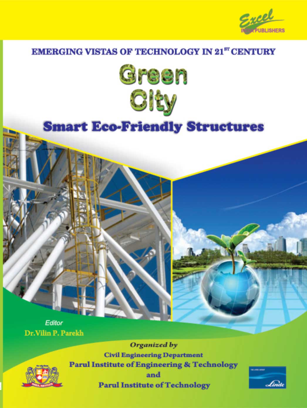b9 (1) Emerging Vistas of Technology in 21st Century Green City Smart Eco-Friendly Structures - Image 1