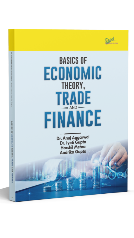 Basics of Economic Theory, Trade and Finance
